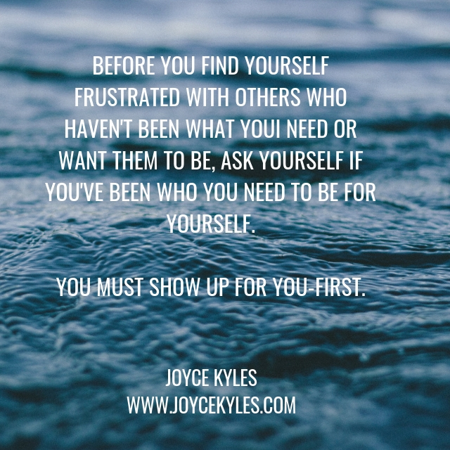YOU Must Show Up for YOU